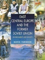 East Central Europe and the Former Soviet Union