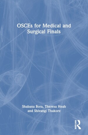 OSCEs for Medical and Surgical Finals