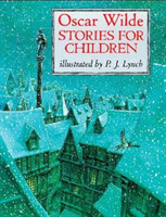 Oscar Wilde Stories For Children (Classic Stories)