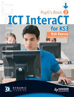 Ict Interact for Key Stage 3: Year 8