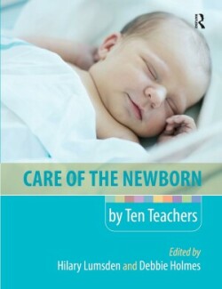 Care of Newborn By Ten Teachers