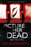 Picture Her Dead