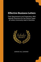 EFFECTIVE BUSINESS LETTERS: THEIR REQUIR