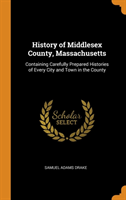 HISTORY OF MIDDLESEX COUNTY, MASSACHUSET