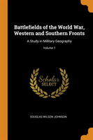 BATTLEFIELDS OF THE WORLD WAR, WESTERN A