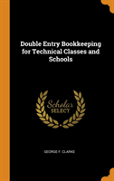 DOUBLE ENTRY BOOKKEEPING FOR TECHNICAL C