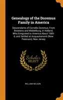 GENEALOGY OF THE DOREMUS FAMILY IN AMERI