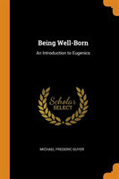 BEING WELL-BORN: AN INTRODUCTION TO EUGE