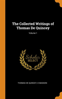 THE COLLECTED WRITINGS OF THOMAS DE QUIN