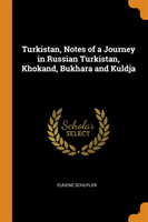 TURKISTAN, NOTES OF A JOURNEY IN RUSSIAN