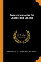 ANSWERS TO ALGEBRA FOR COLLEGES AND SCHO