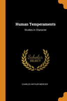 HUMAN TEMPERAMENTS: STUDIES IN CHARACTER