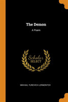 THE DEMON: A POEM