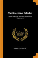 THE DIRECTIONAL CALCULUS: BASED UPON THE