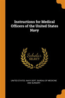 INSTRUCTIONS FOR MEDICAL OFFICERS OF THE