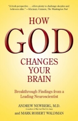 How God Changes Your Brain