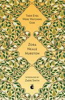 Hurston, Zora Neale - Their Eyes Were Watching God