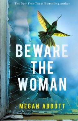 Beware the Woman