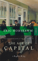 Age of Capital 1848-1875 1848-1875