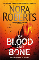 Roberts, Nora - Of Blood and Bone