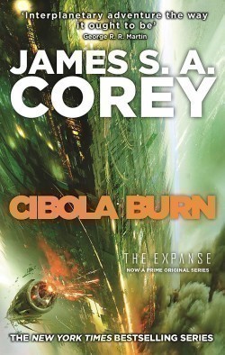 Cibola Burn (The Expanse series 4)