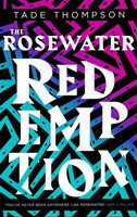 Rosewater Redemption