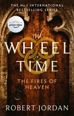 Fires Of Heaven  (Book 5 of the Wheel of Time)