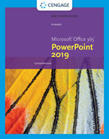 New Perspectives Microsoft�Office 365 & PowerPoint� 2019 Comprehensive