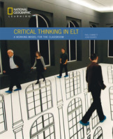 Critical Thinking in ELT A Working Model for the Classroom