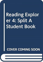 Reading Explorer 4: Split A Student Book