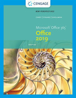 New Perspectives Microsoft� Office 365 & Office 2019 Advanced