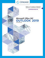 Shelly Cashman Series� Microsoft� Office 365� & Outlook 2019 Comprehensive