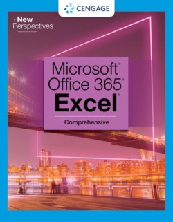 New Perspectives Collection, Microsoft� 365� & Excel� 2021 Comprehensive