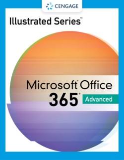 Illustrated Series� Collection, Microsoft� 365� & Office� 2021 Advanced