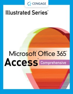 Illustrated Series (R) Collection, Microsoft (R) Office 365 (R) & Access (R) 2021 Comprehensive