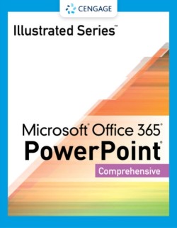 Illustrated SeriesÂ® Collection, MicrosoftÂ® Office 365Â® & PowerPointÂ® 2021 Comprehensive