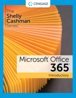 Shelly Cashman SeriesÂ® MicrosoftÂ® 365Â® & OfficeÂ® 2021 Introductory