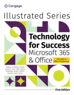 Technology for Success and Illustrated Series® Collection, Microsoft® 365® & Office®