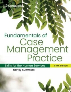 Fundamentals of Case Management Practice