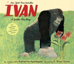 Ivan: A Gorilla's True Story