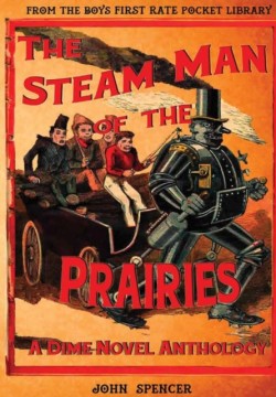 Steam Man of the Prairies