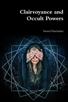 Clairvoyance and Occult Powers