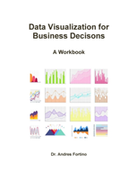 Data Visualization for Business Decisons