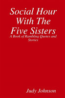 Social Hour With The Five Sisters