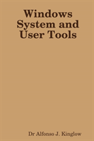 Windows System and User Tools