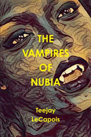 Vampires Of Nubia