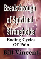 Breakthrough of Spiritual Strongholds