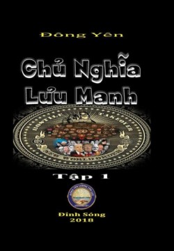 Chu Nghia Luu Manh I