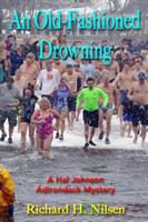 Old-Fashioned Drowning: A Hal Johnson Adirondack Mystery