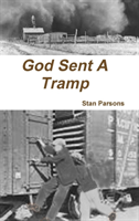 God Sent A Tramp